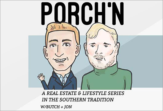 Porch'n Podcast Atlanta Real Estate Lifestyle